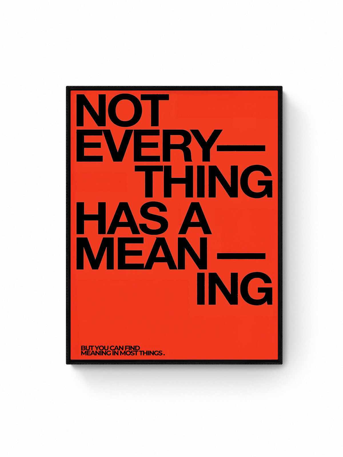 Not Everything Has A Meaning – redstory