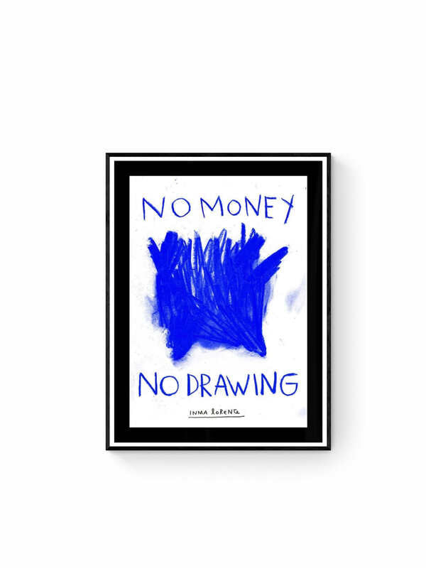 No money no drawing